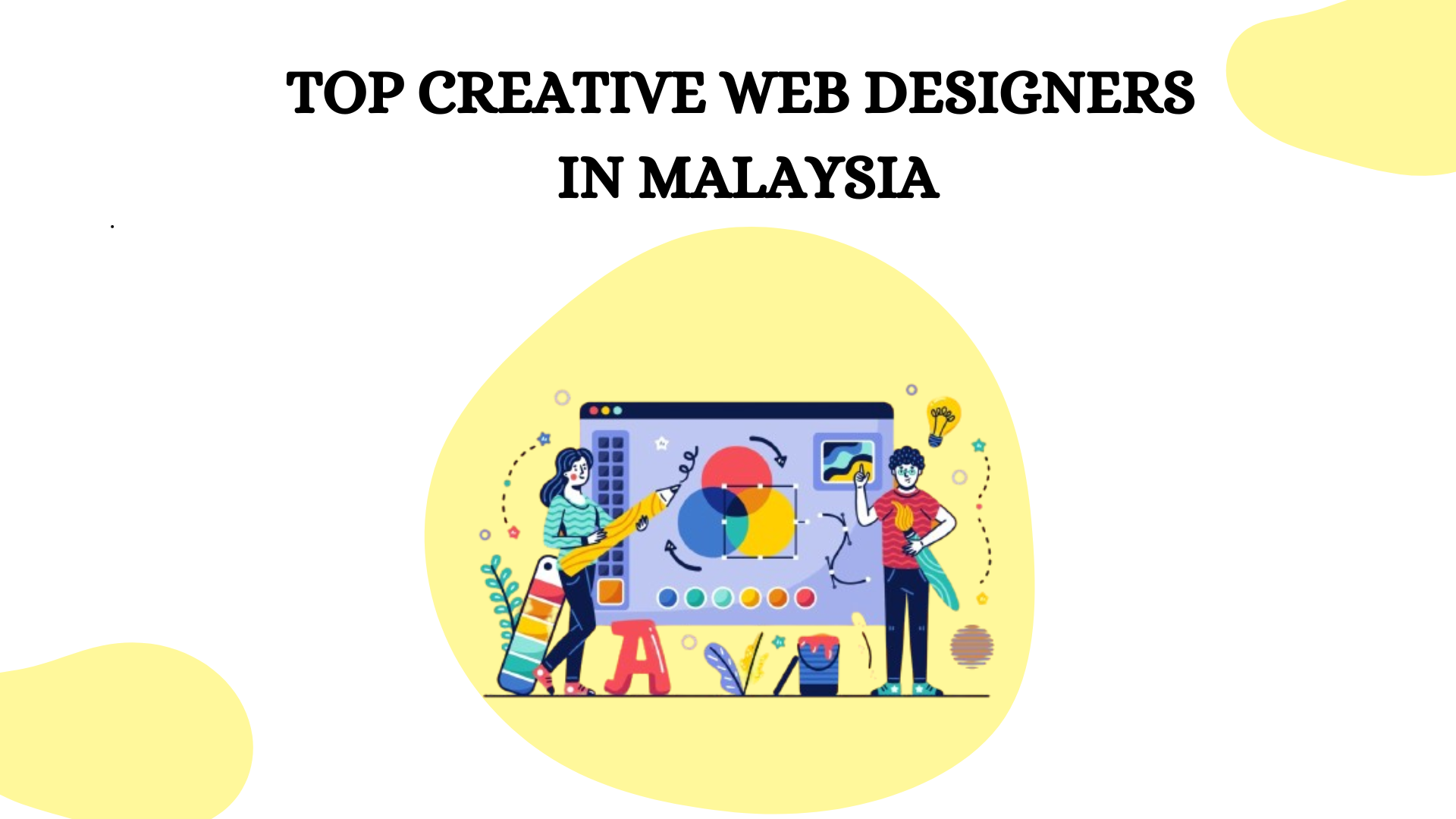 Top Creative Web Designers in Malaysia